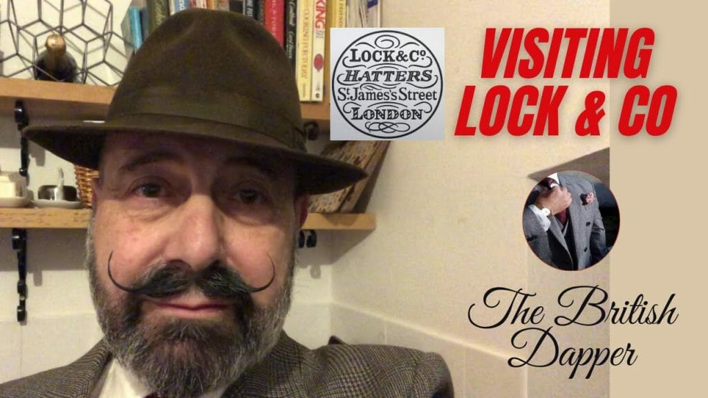 Exploring Lock & Co A Memorable Visit thedapperspot